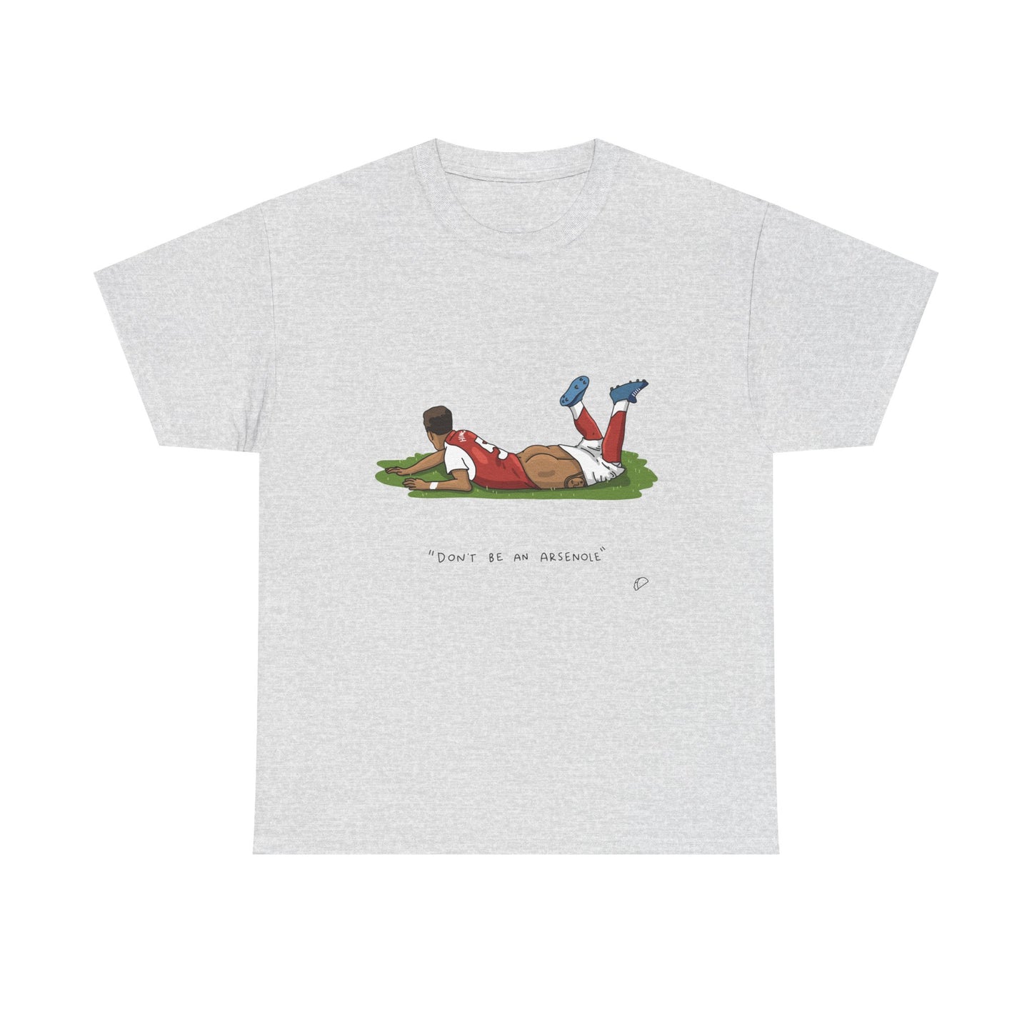"Don't be an Arsenole" T-shirt