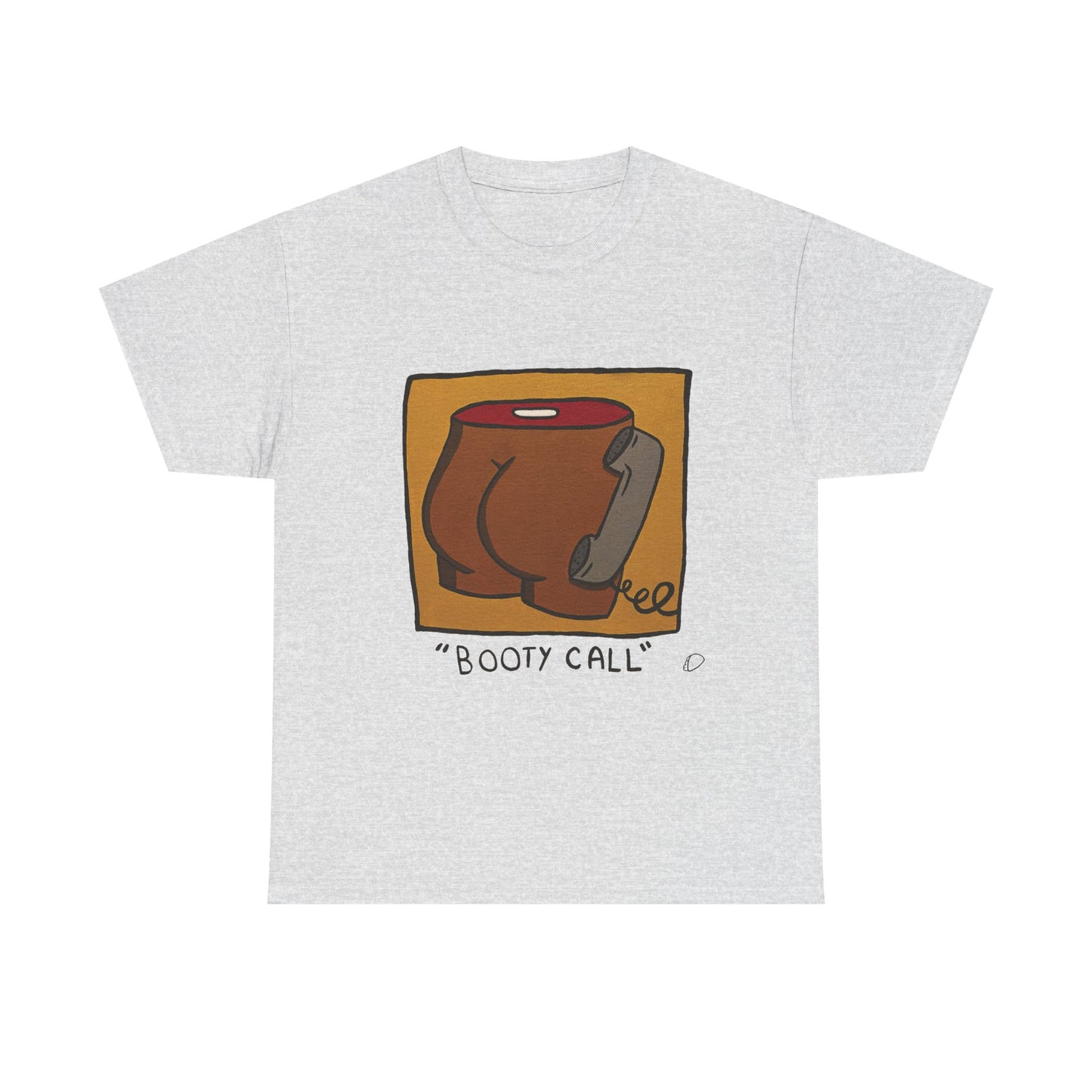 "Booty Call" #1 T-shirt