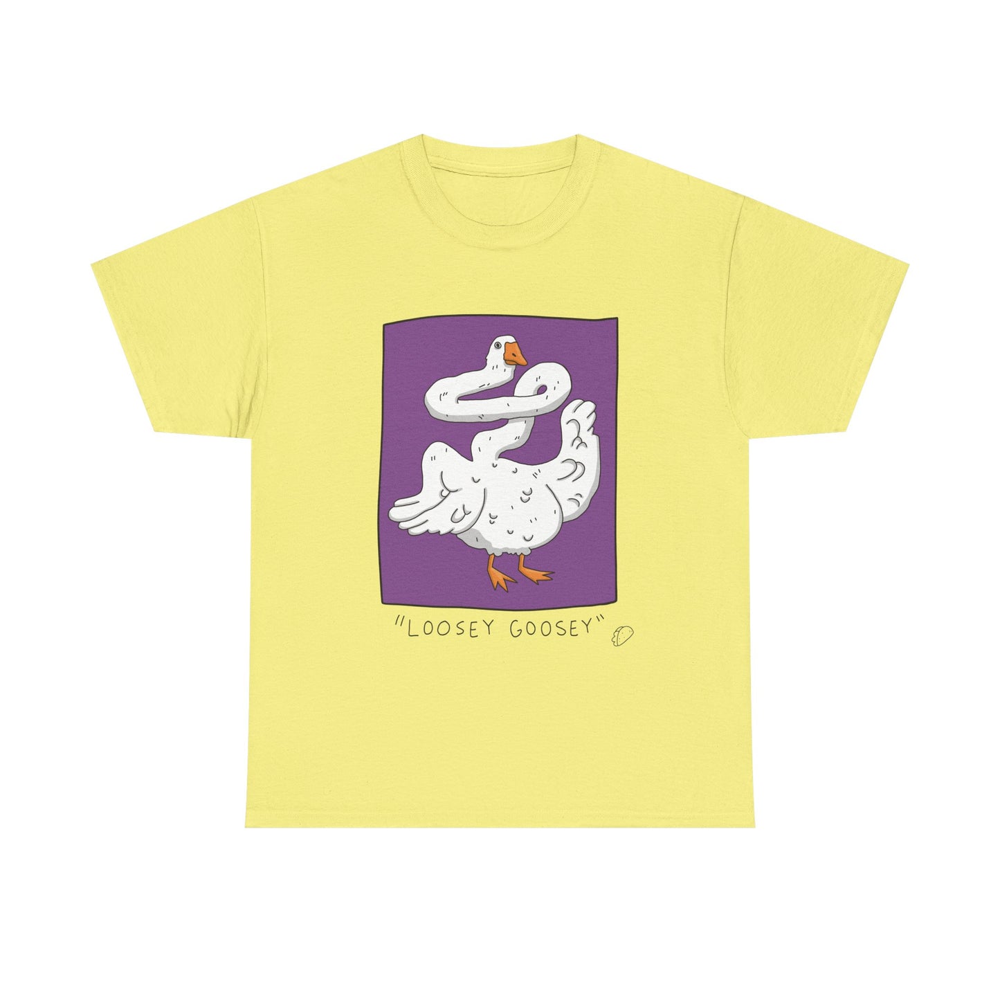 "Loosey Goosey" T-shirt