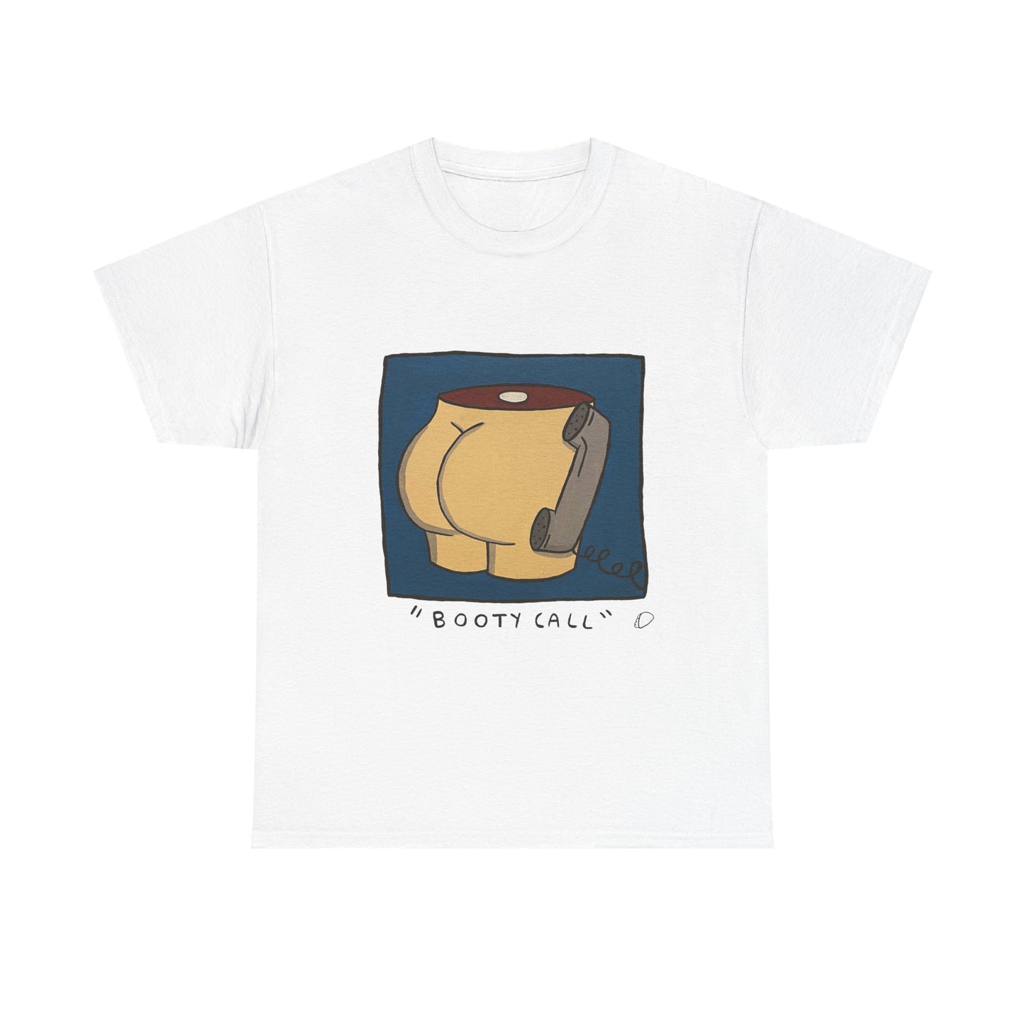 "Booty Call" #2 T-shirt