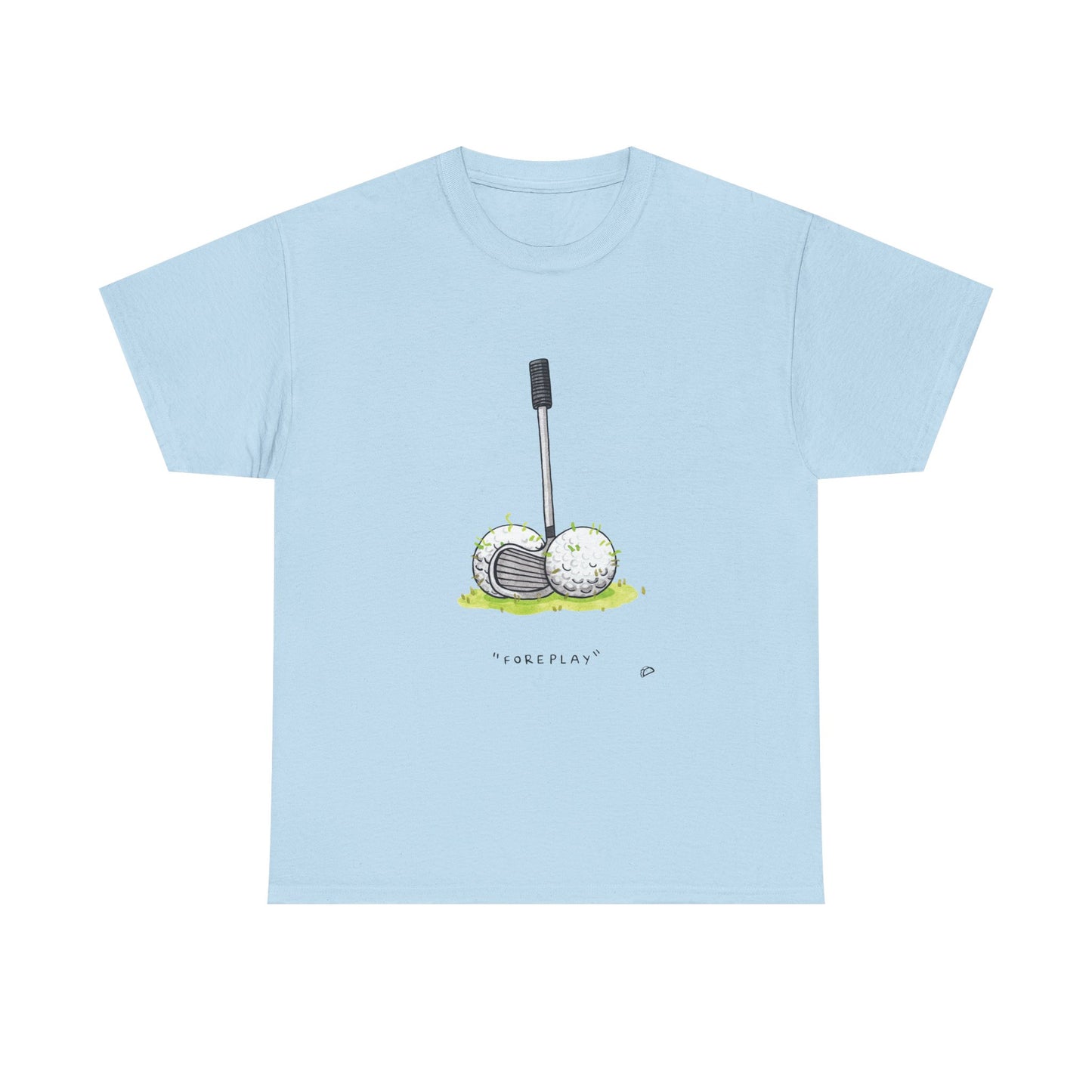"Foreplay" T-shirt