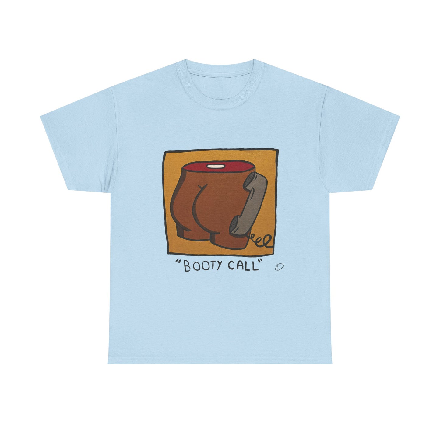 "Booty Call" #1 T-shirt