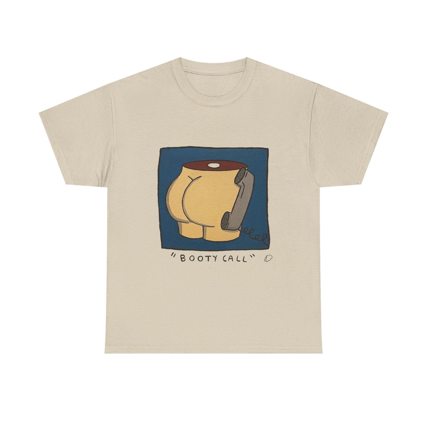"Booty Call" #2 T-shirt