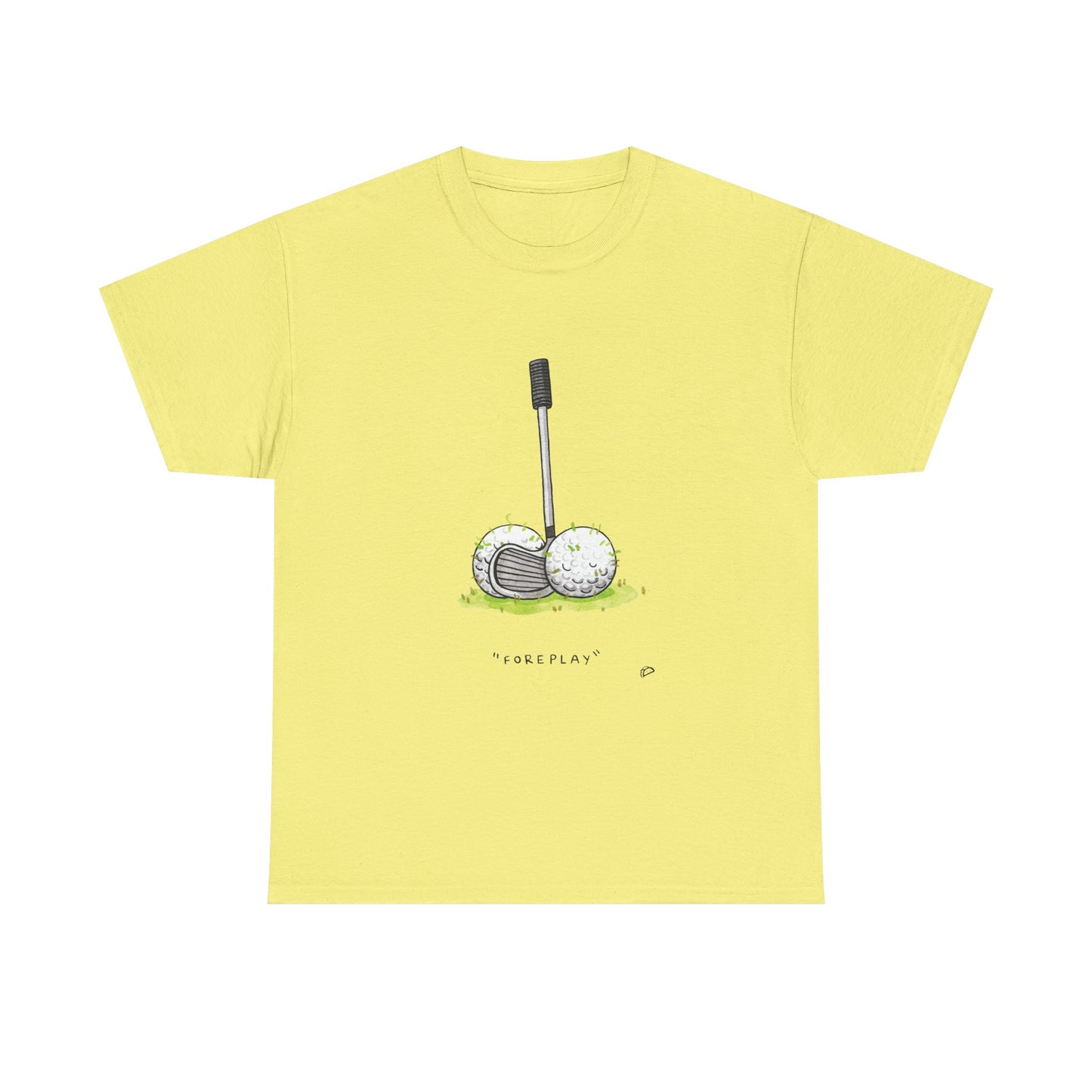 "Foreplay" T-shirt