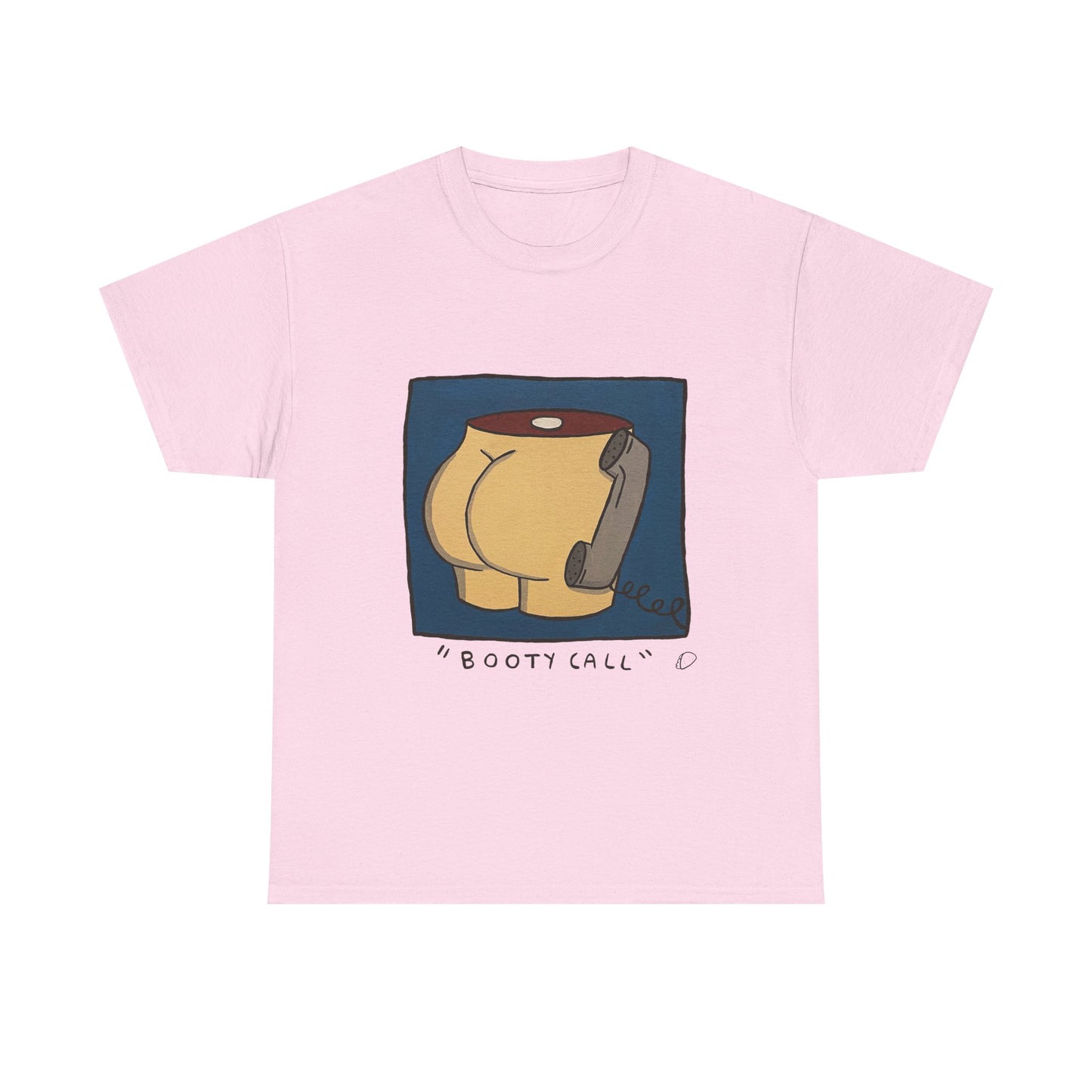 "Booty Call" #2 T-shirt